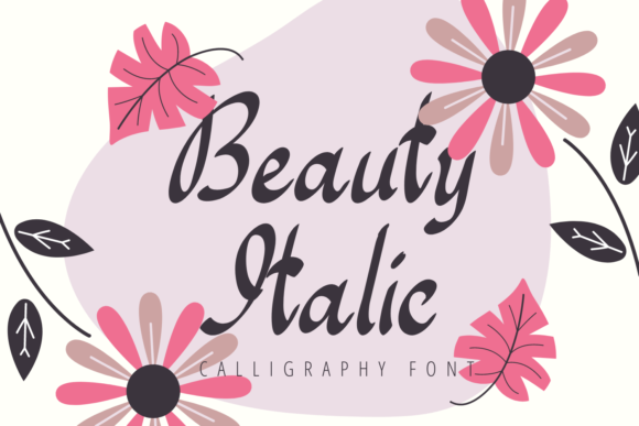 Beauty Italic: A Simple Font for Professional Branding