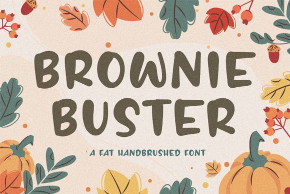 Brownie Buster Font for Campaign Creativity