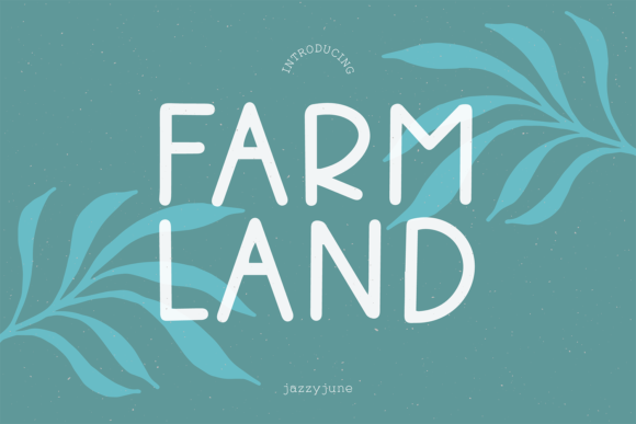 Farmland Font for Web Design and Branding